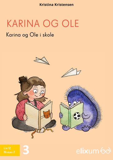 Karina og Ole 3 - Kristina Kristensen