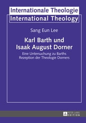 Karl Barth und Isaak August Dorner