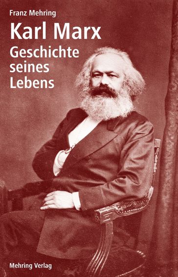 Karl Marx - Franz Mehring