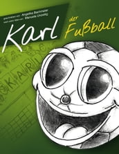 Karl der Fußball