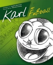 Karl der Fußball