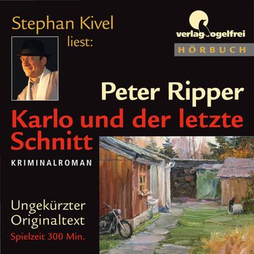 Karlo und der letzte Schnitt - Peter Ripper - Andy Sommer