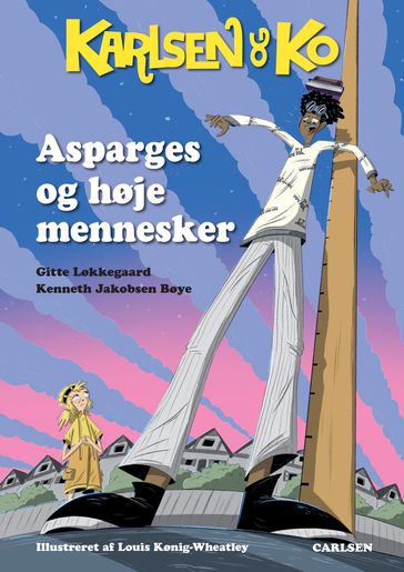 Karlsen og Ko (2) Asparges og høje mennesker - Kenneth Jakobsen Bøye - Gitte Løkkegaard