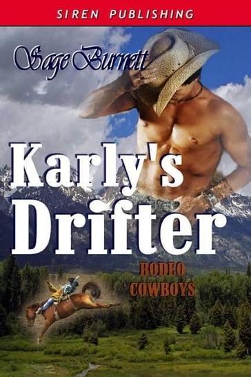 Karly's Drifter - Sage Burnett