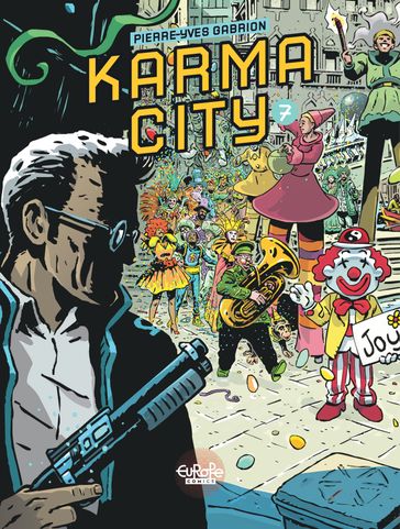 Karma City - Chapter 7 - Gabrion