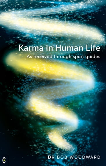 Karma in Human Life - Bob Woodward