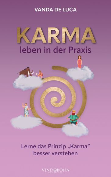 Karma leben in der Praxis - Vanda De Luca