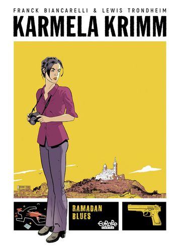 Karmela Krimm - Volume 1 - Ramadan Blues - Lewis Trondheim
