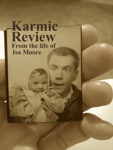 Karmic Review - Isa Moore