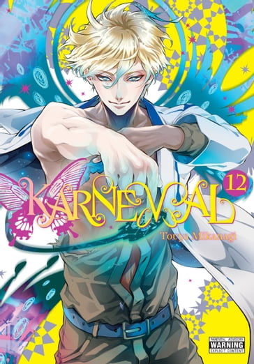 Karneval, Vol. 12 - Touya Mikanagi - Phil Christie