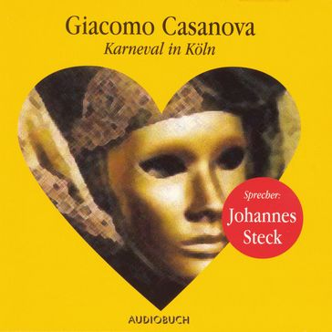 Karneval in Köln - Giacomo Casanova