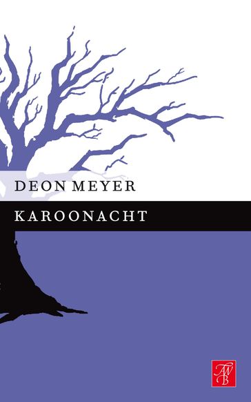 Karoonacht - Deon Meyer