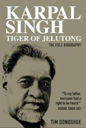 Karpal Singh:  Tiger of Jelutong