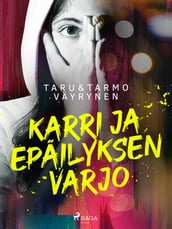 Karri ja epäilyksen varjo