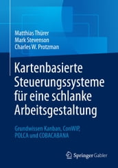 Kartenbasierte Steuerungssysteme fur eine schlanke Arbeitsgestaltung