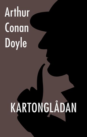 Kartongladan - Arthur Conan Doyle