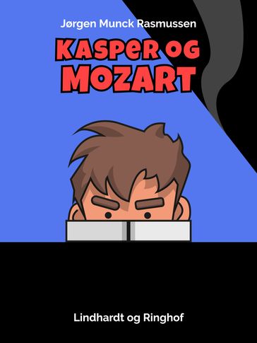 Kasper og Mozart - Jørgen Munck Rasmussen