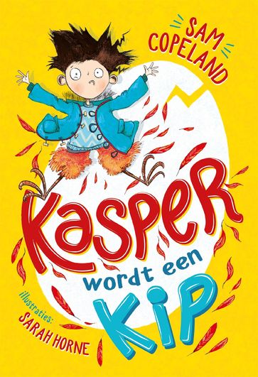 Kasper wordt een kip - Sam Copeland