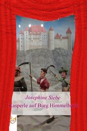 Kasperle auf Burg Himmelhoch