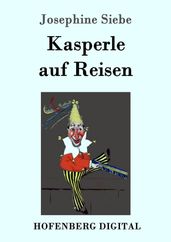 Kasperle auf Reisen