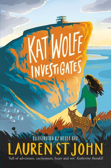 Kat Wolfe Investigates - Lauren St John