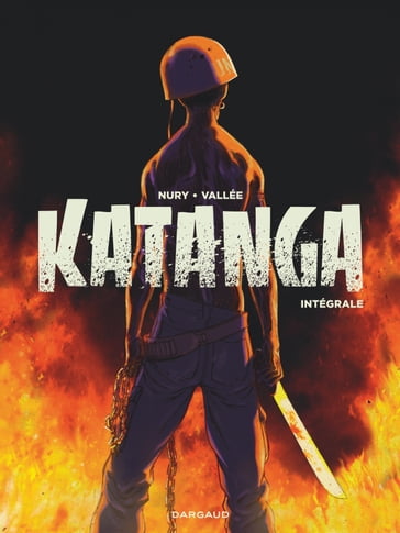 Katanga - Intégrale - Fabien Nury