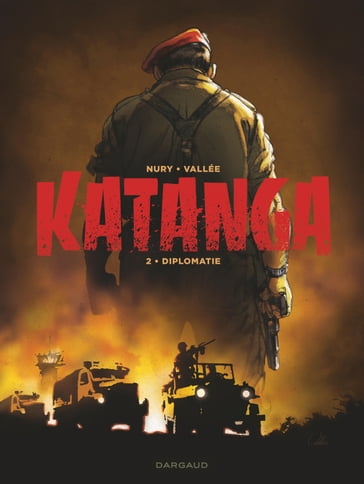 Katanga - Tome 2 - Fabien Nury - Sylvain Vallée