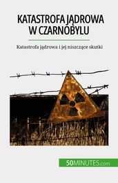 Katastrofa jdrowa w Czarnobylu