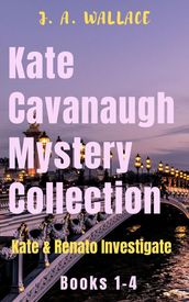 Kate Cavanaugh Mystery Collection