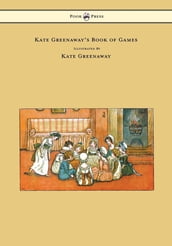 Kate Greenaway s Book of Games