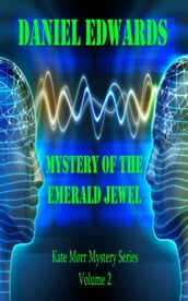Kate Morr And The Mystery Of The Emerald Jewel