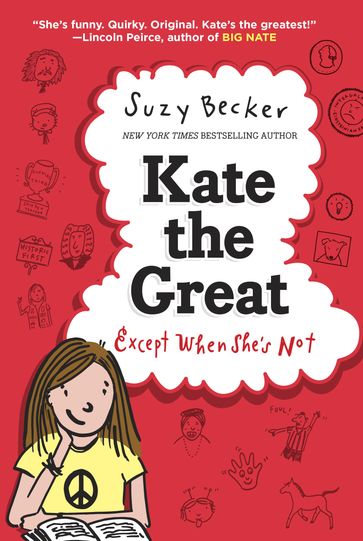 Kate the Great, Except When She's Not - Suzy Becker