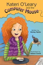 Kateri O Leary and the Computer Mouse