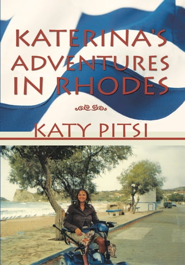 Katerina's Adventures in Rhodes - Katy Pitsi