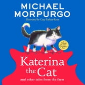 Katerina the Cat and Other Tales from the Farm: A new collection in the children