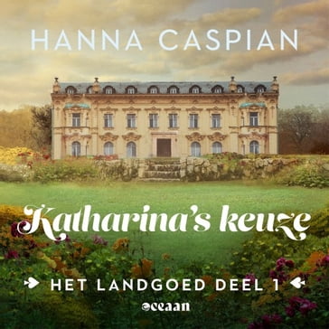 Katharina's keuze - Hanna Caspian