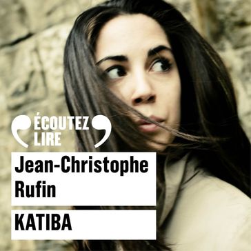 Katiba - Jean-Christophe Rufin