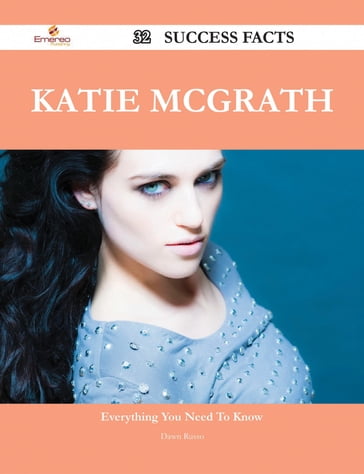 Katie McGrath 32 Success Facts - Everything you need to know about Katie McGrath - Dawn Russo