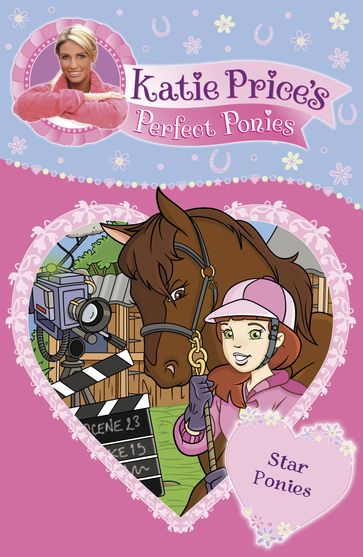 Katie Price's Perfect Ponies: Star Ponies - Katie Price
