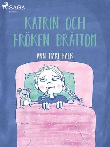 Katrin och Froken Brattom - Ann Mari Falk