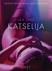 Katselija - eroottinen novelli