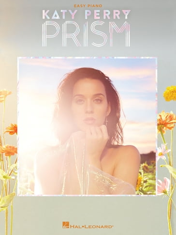 Katy Perry - Prism - Easy Piano Songbook - Katy Perry