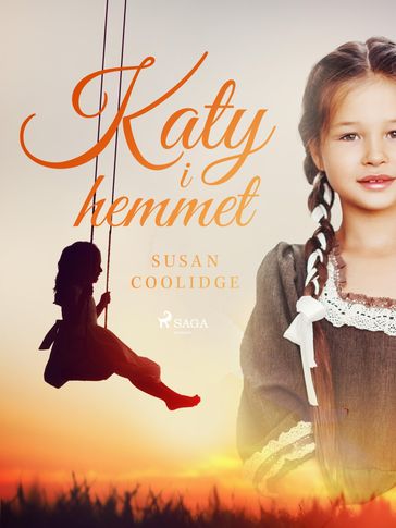 Katy i hemmet - Susan Coolidge