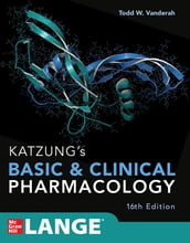 Katzung s Basic and Clinical Pharmacology, 16th Edition
