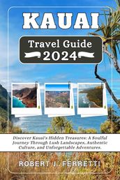 Kauai Travel Guide 2024