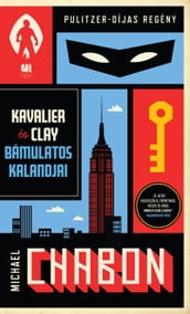 Kavalier és Clay bámulatos kalandjai