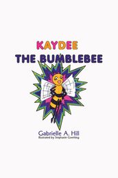 Kaydee the Bumblebee