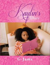 Kaylin S Diary
