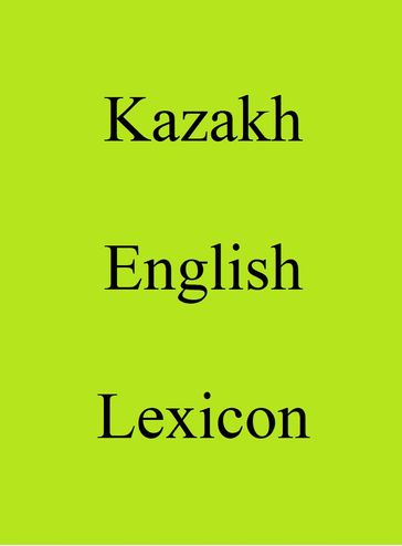 Kazakh English Lexicon - Trebor Hog