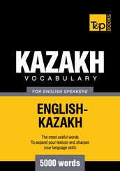Kazakh vocabulary for English speakers - 5000 words